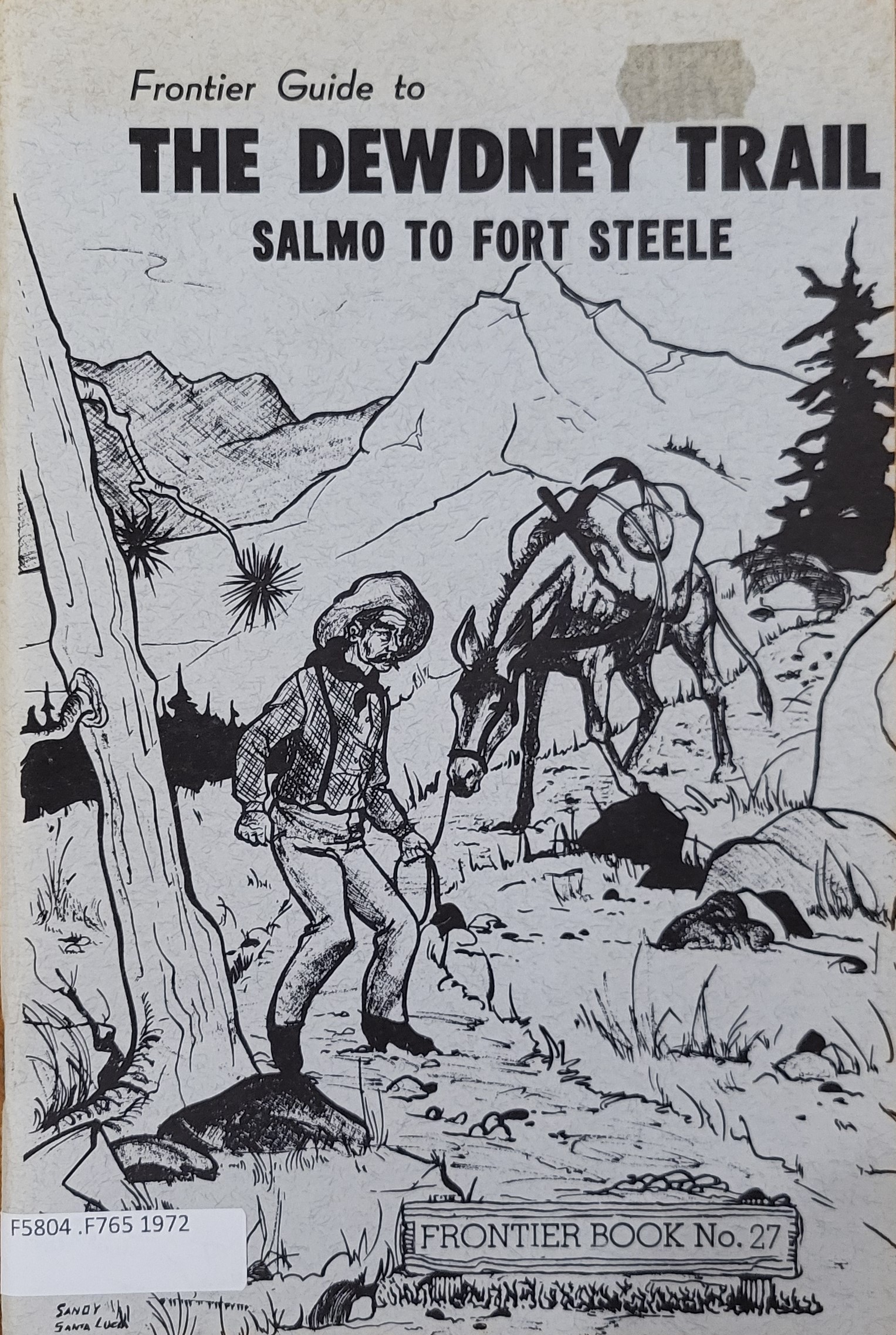 Dewdney Trail-Salmo to Fort Steele