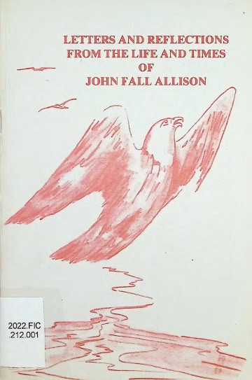 Letters And Reflections From The Life And Times Of John Fall Allison_0001