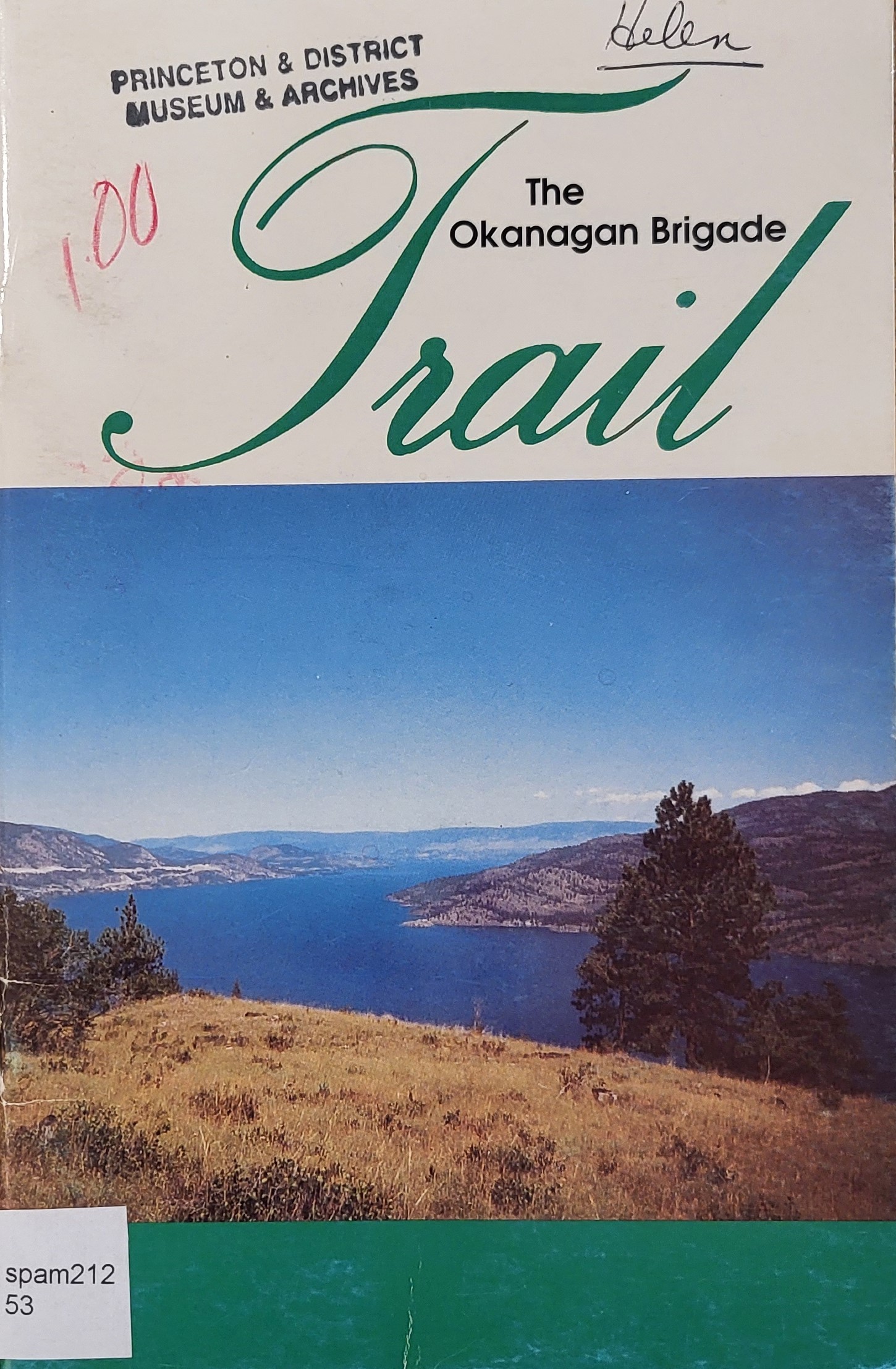 Okanagan Brigade Trail